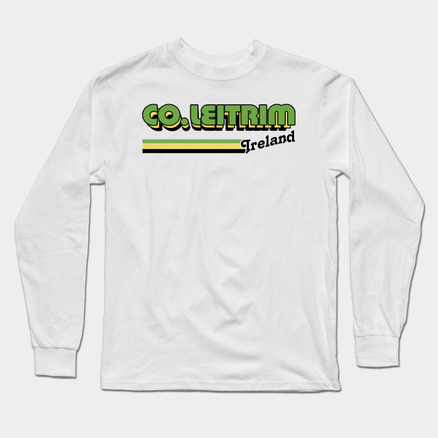 County Leitrim / Irish Retro County Pride Design Long Sleeve T-Shirt by feck!